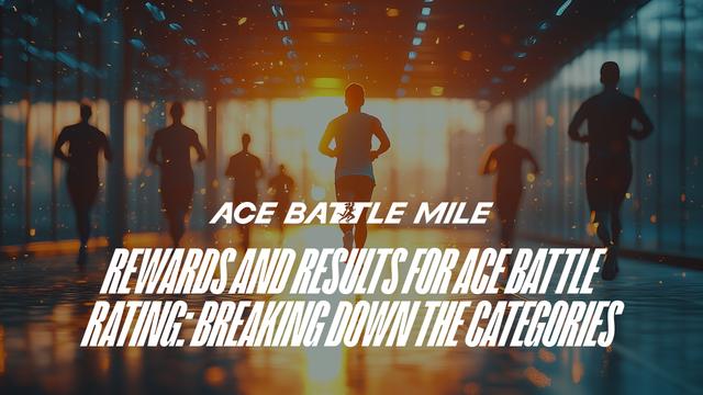 Rewards and Results for Ace Battle Rating: Breaking Down the Categories